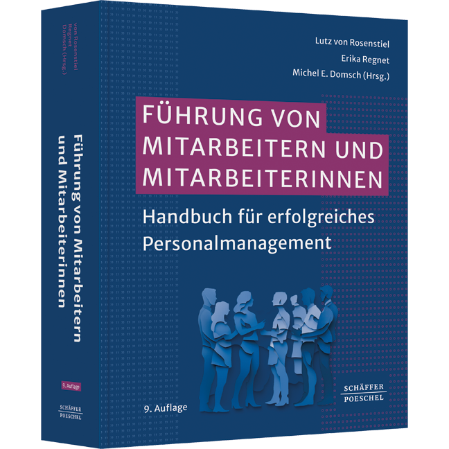 Führung von Mitarbeitern und Mitarbeiterinnen - Handbuch für erfolgreiches Personalmanagement