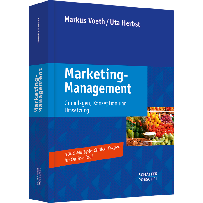 Marketing-Management - Grundlagen, Konzeption und Umsetzung