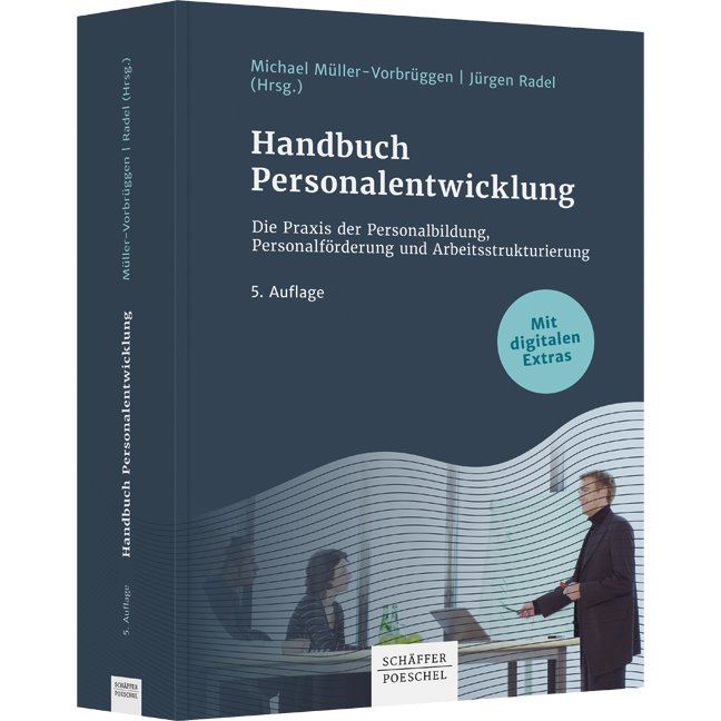 Handbuch Personalentwicklung - Die Praxis der Personalbildung, Personalförderung und Arbeitsstrukturierung