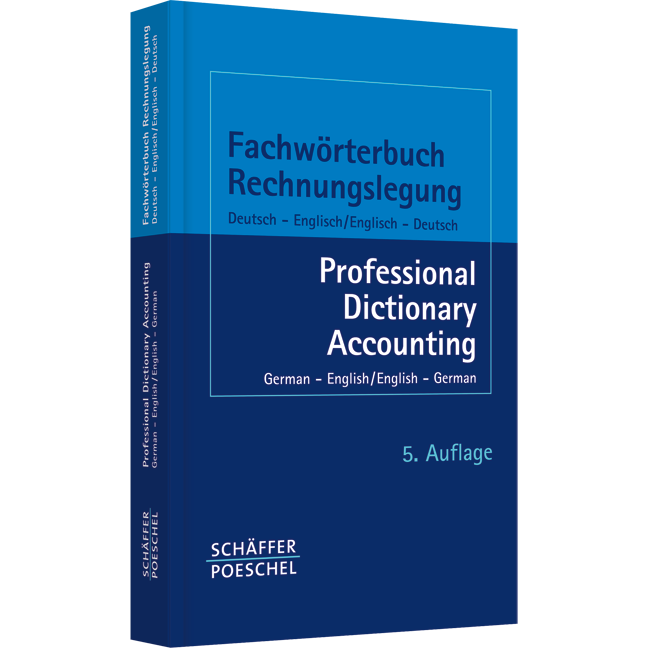 Fachwörterbuch Rechnungslegung - Deutsch – Englisch / Englisch – Deutsch