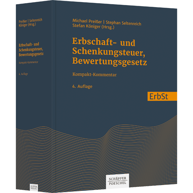Erbschaft- und Schenkungsteuer, Bewertungsgesetz - Kompakt-Kommentar
