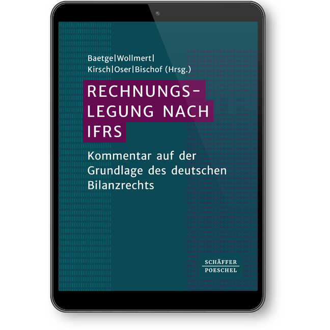 Rechnungslegung nach IFRS - Kommentar auf der Grundlage des deutschen Bilanzrechts