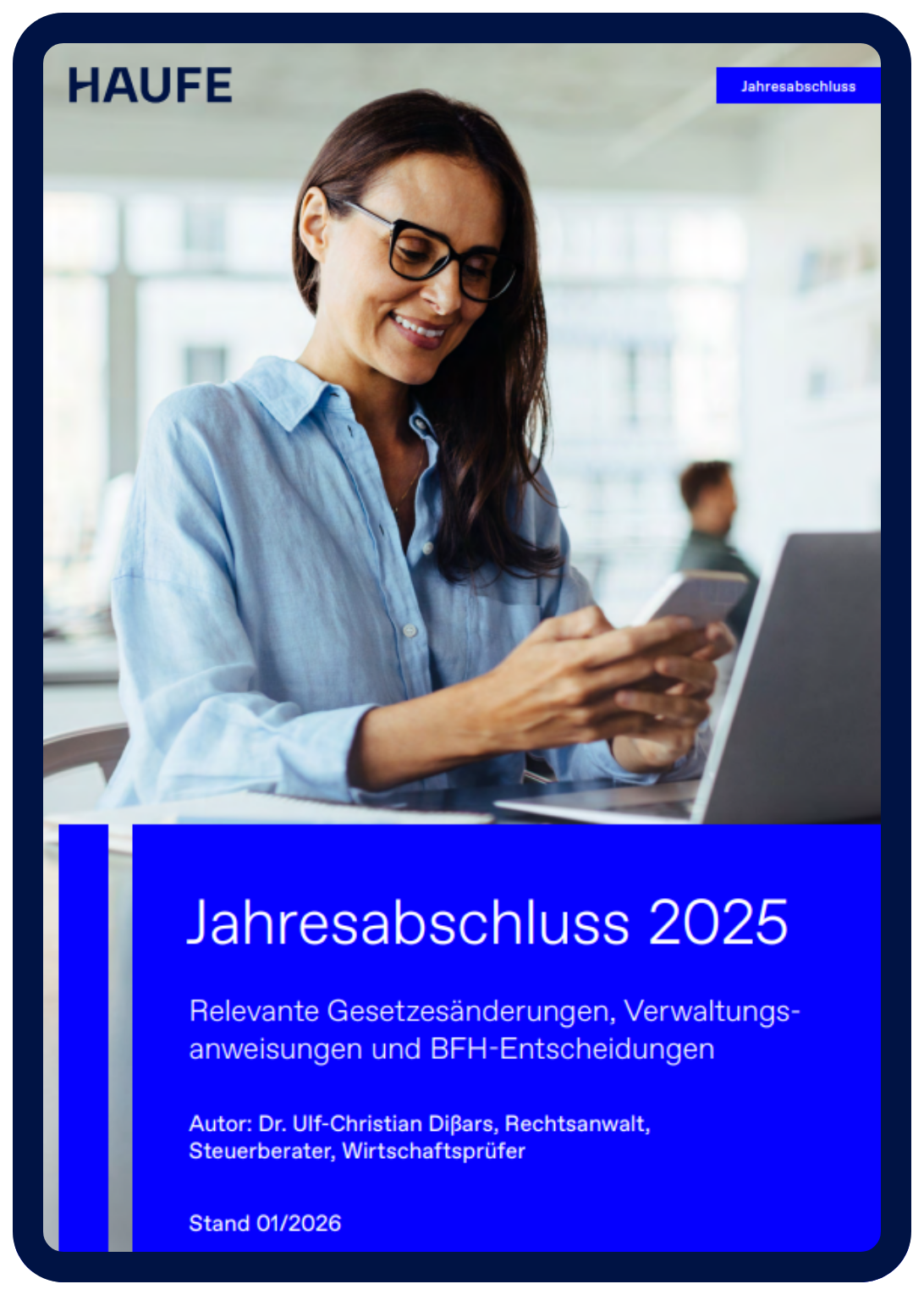 Relevante Gesetzesänderungen und BFH-Entscheidungen