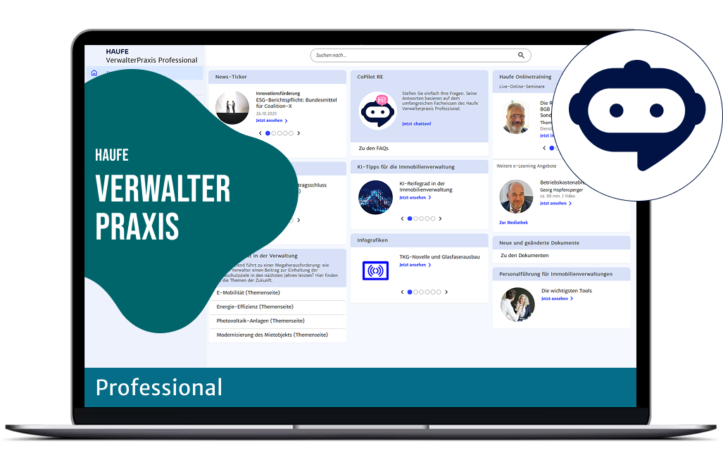 Haufe VerwalterPraxis Professional - Das komplette Fachwissen und der innovative KI-Assistent CoPilot RE, sowie zeitsparende Arbeitshilfen für eine professionelle Immobilienverwaltung inkl. 12 Online-Seminaren.