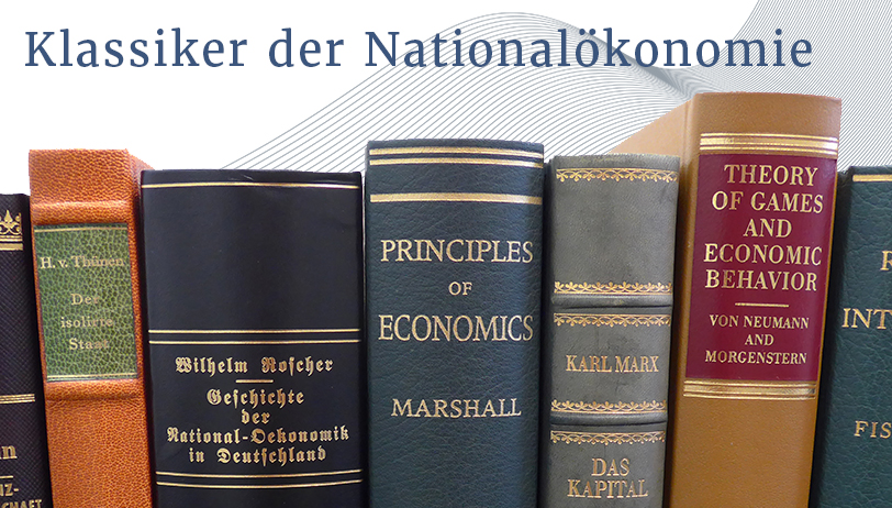 Klassiker der Nationalökonomie